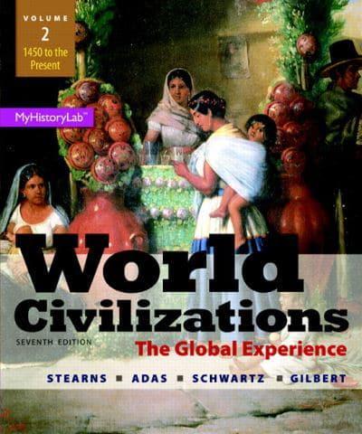 World Civilizations Volume 2