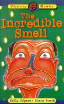 The Incredible Smell
