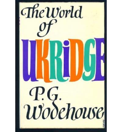 The World of Ukridge