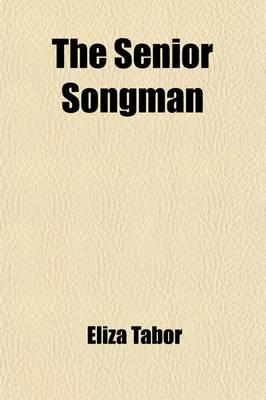 Senior Songman (Volume 3)