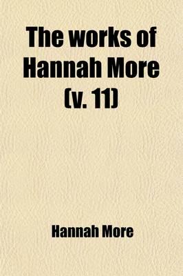 Works of Hannah More (Volume 11)