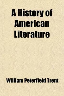 History of American Literature Volume 3