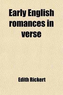 Early English Romances in Verse Volume 7