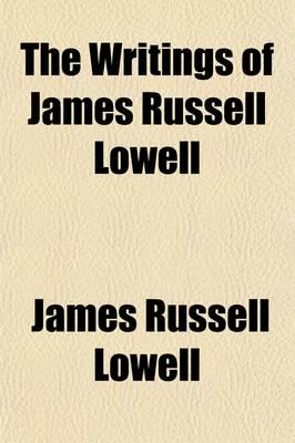 Writings of James Russell Lowell (Volume 7); Poems
