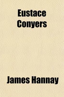 Eustace Conyers (Volume 2); a Novel