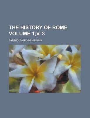 History of Rome (1;v. 3)