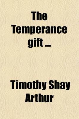 Temperance Gift ...