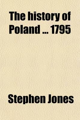 History of Poland ... 1795