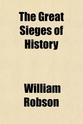 Great Sieges of History