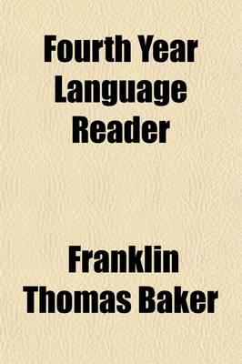 Fourth Year Language Reader