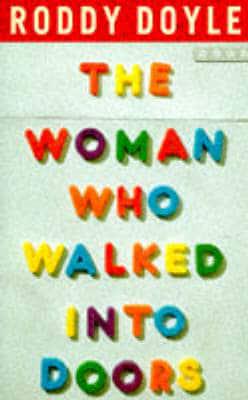 The Woman Who Walked Into Doors