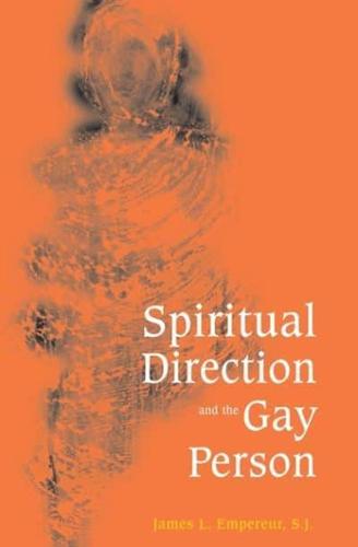 Spiritual Direction & the Gay Person