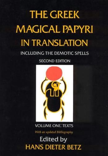 The Greek Magical Papyri in Translation