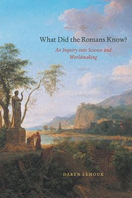 What Did the Romans Know?