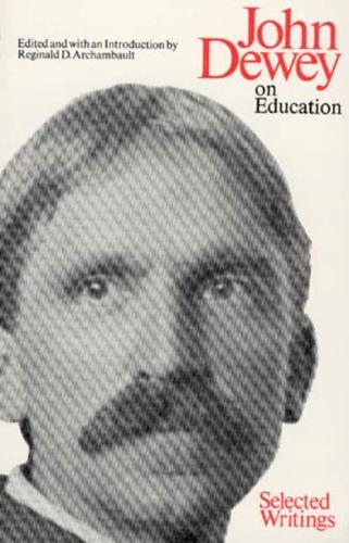 John Dewey on Education