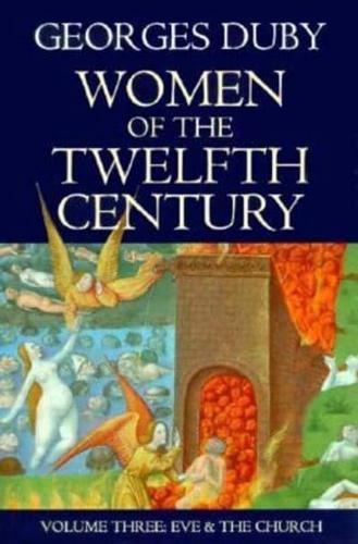 Women of the Twelfth Century, Volume 3