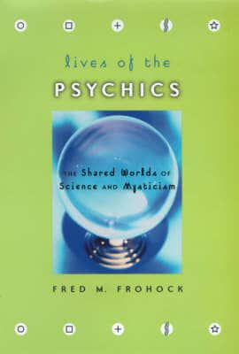 Lives of the Psychics