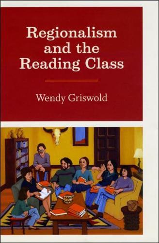 Regionalism and the Reading Class