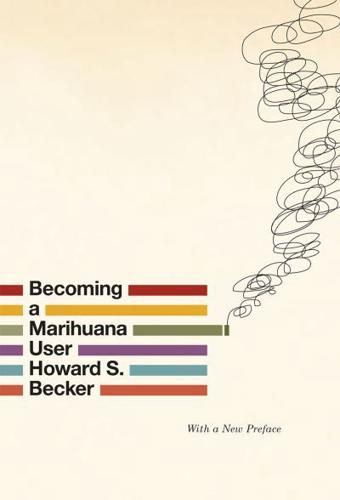 Becoming a Marihuana User