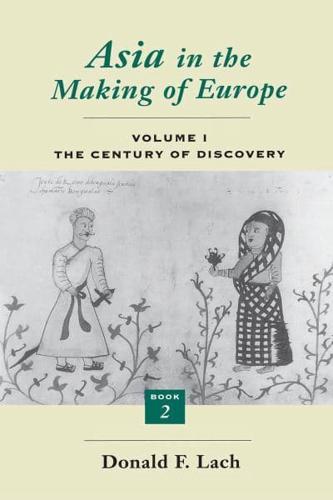 Asia in the Making of Europe, Volume I Volume 1