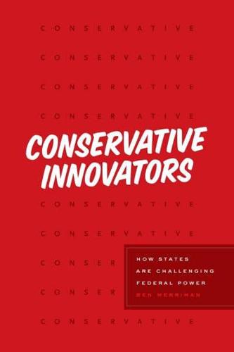 Conservative Innovators