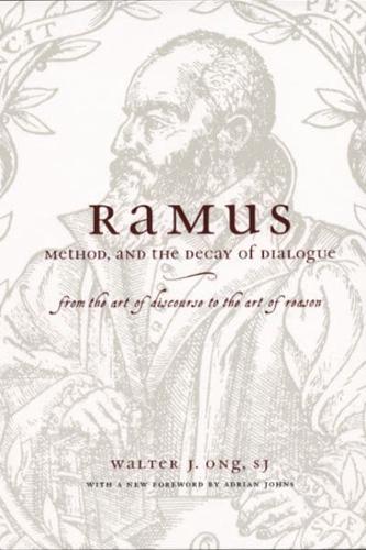 Ramus, Method, and the Decay of Dialogue