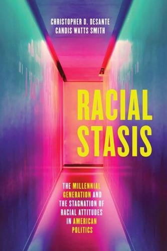 Racial Stasis