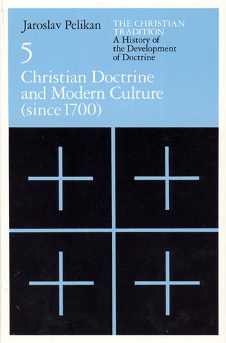 Christian Doctrine and Modern Culture (Since 1700)