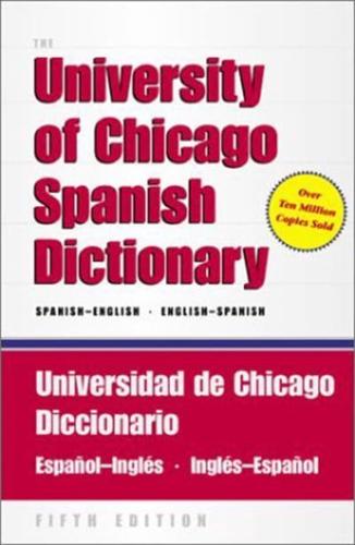 The University of Chicago Spanish Dictionary