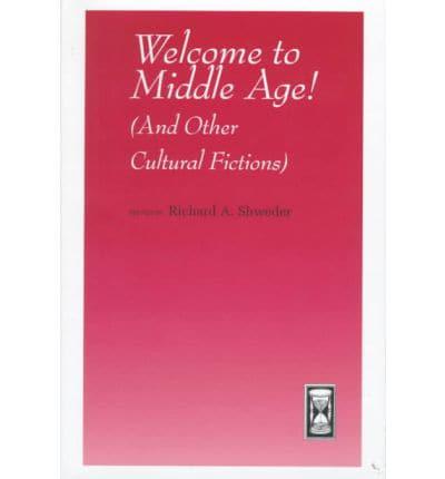 Welcome to Middle Age!