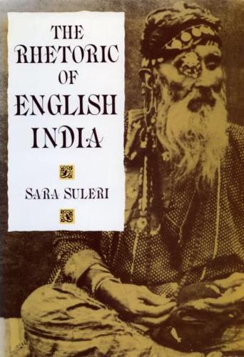 The Rhetoric of English India