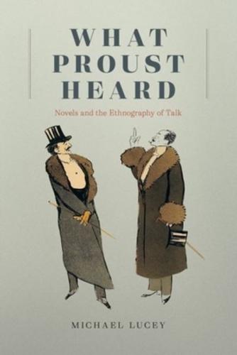 What Proust Heard
