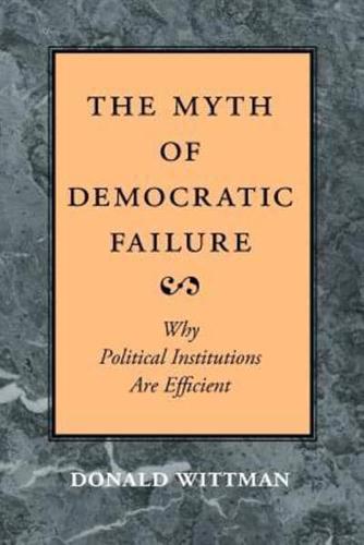 The Myth of Democratic Failure