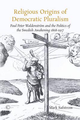 Religious Origins of Democratic Pluralism
