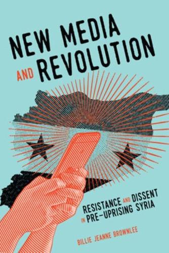 New Media and Revolution