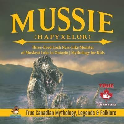 Mussie (Hapyxelor) - Three-Eyed Loch Ness-Like Monster of Muskrat Lake in Ontario   Mythology for Kids   True Canadian Mythology, Legends & Folklore
