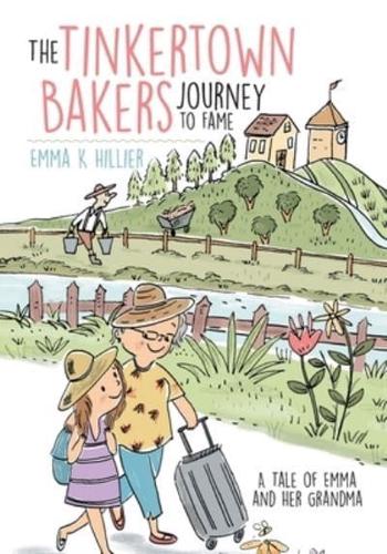 The Tinkertown Bakers Journey to Fame: A Tale of Emma and Her Grandma
