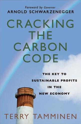 Cracking the Carbon Code : The Key to Sustainable Profits in the New Economy