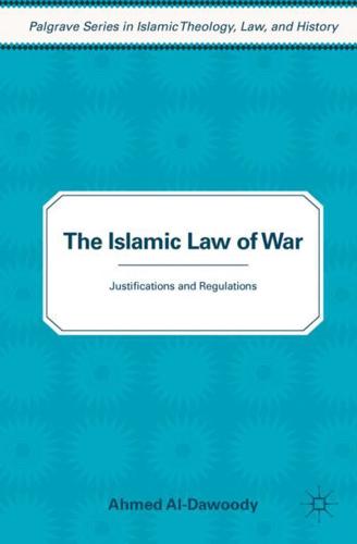 The Islamic Law of War