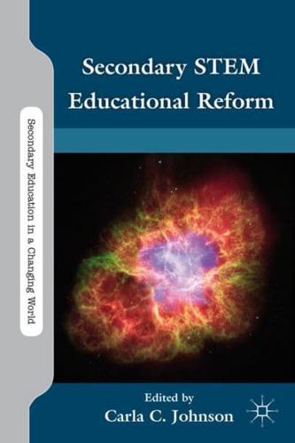 Secondary STEM Educational Reform