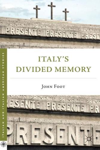 Italy's Divided Memory