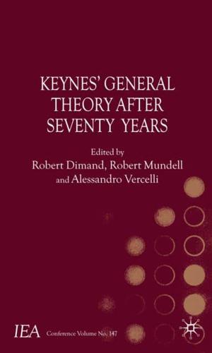 Keynes's General Theory After Seventy Years