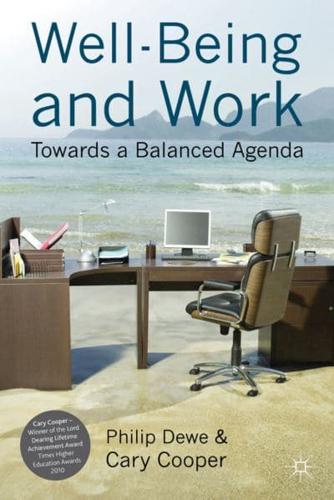 Well-Being and Work : Towards a Balanced Agenda