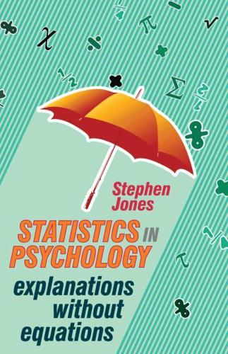 Statistics in Psychology : Explanations without Equations