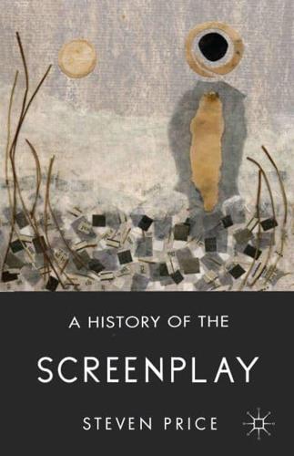 A History of the Screenplay