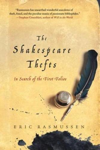 The Shakespeare Thefts