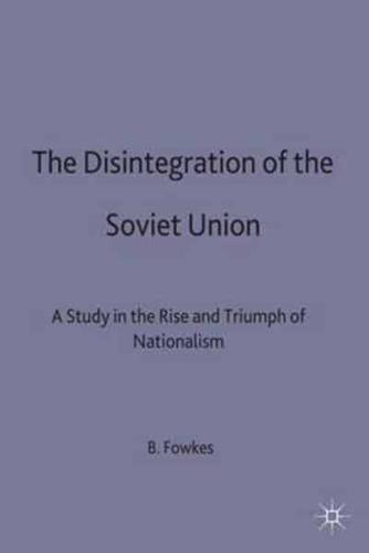 The Disintegration of the Soviet Union