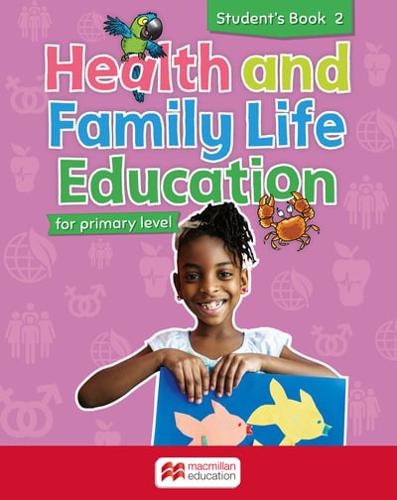 Health and Family Life Education Student's Book 2