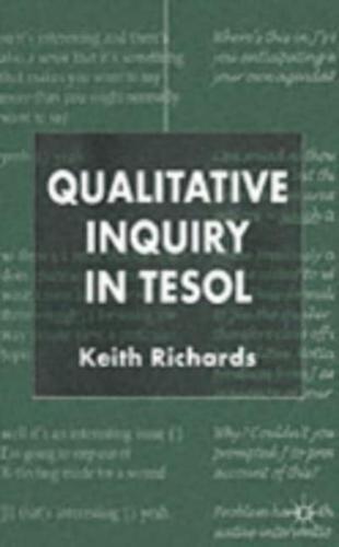 Qualitative inquiry in TESOL