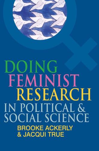 Doing Feminist Research in Political and Social Science